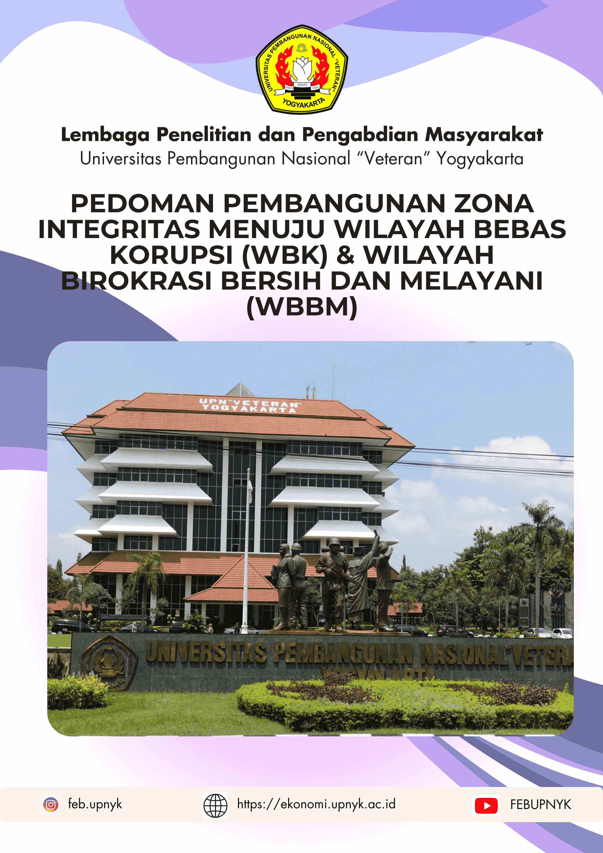 Cover Buku Pedoman Pembangunan Zona Integritas Menuju Wilayah Bebas Korupsi (WBK) & Wilayah Birokrasi Bersih dan Melayani (WBBM)